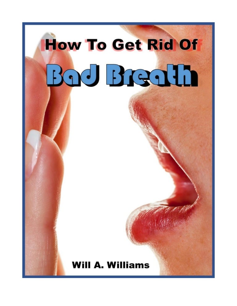 How to get rid of bad breath