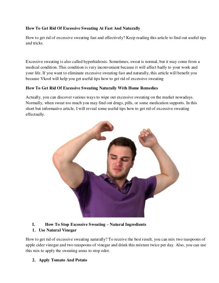 How To Get Rid Of Excessive Sweating At Fast And Naturally