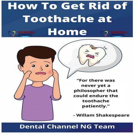 How to get Rid of Toothache at Home | PDF