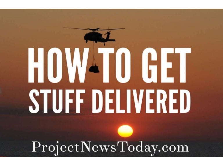 How to Get Stuff Delivered