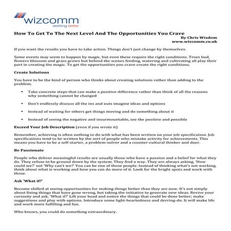 How To Get To The Next Level And The Opportunities You Crave