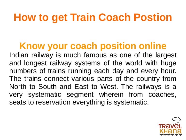 How to get train coach position