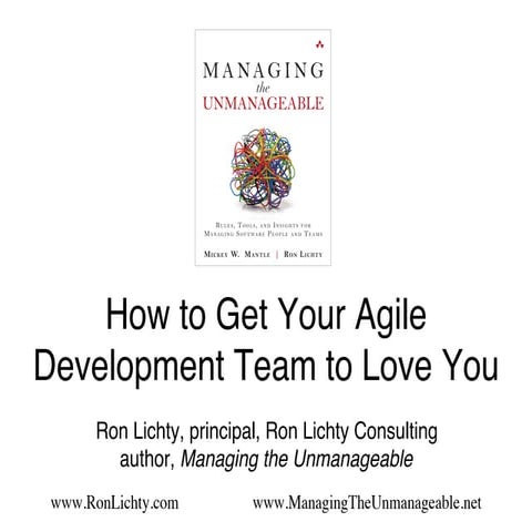 How to get your agile development team to love you (product camp, 3.14)
