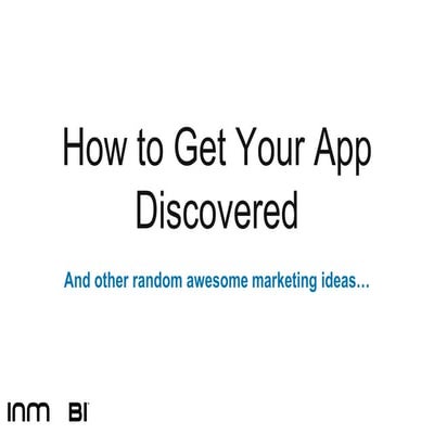 Non-Conventional / Guerilla Marketing Tactics for App Marketing