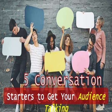 How to get your audience's attention