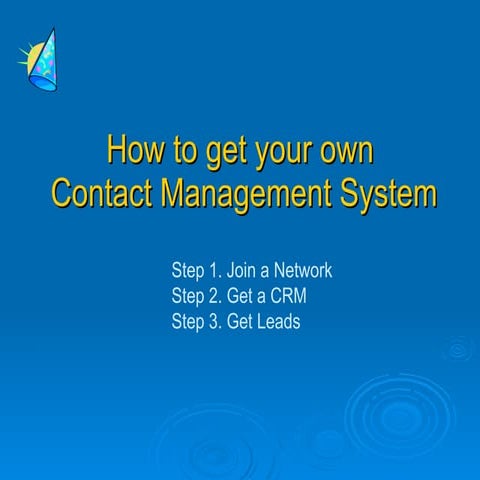 How To Get Your Own Contact Management System