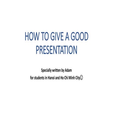 How to give a good presenation