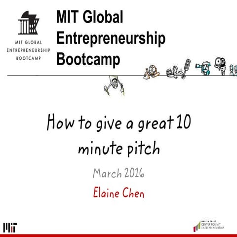 How to give a great 10 minute pitch