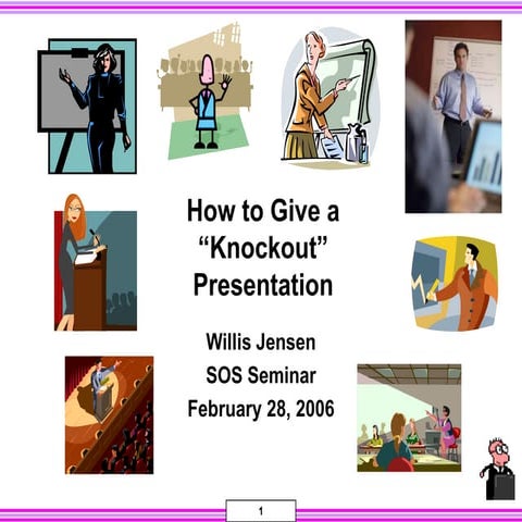 How to give a knock out presentation