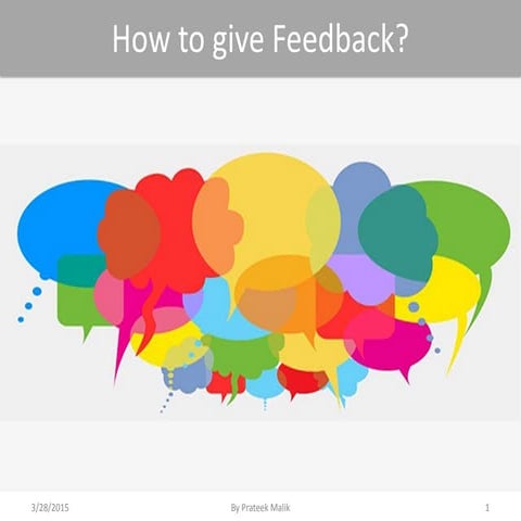 How to give feedback?