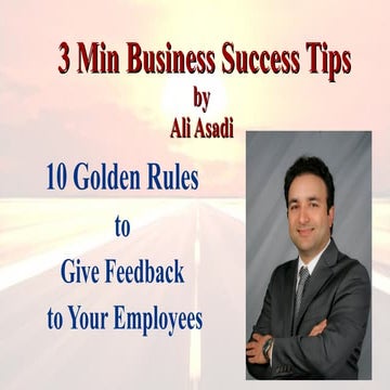 10 Golden Rules to Give Feedback  to Your Employees