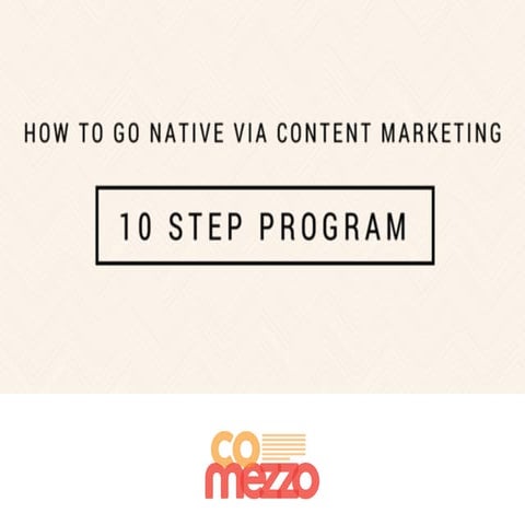 How to go Native via Content Marketing