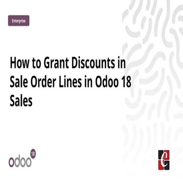 How to Grant Discounts in Sale Order Lines in Odoo 18 Sales