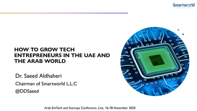 How to Grow Tech Entrepreneurs in the UAE and the Arab world