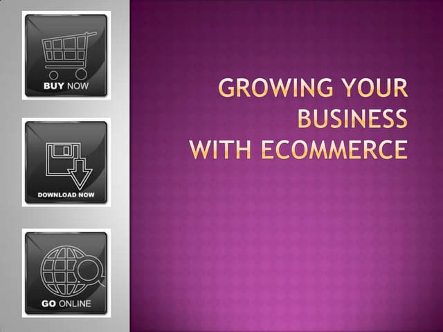 How to Grow your Business with Ecommerce
