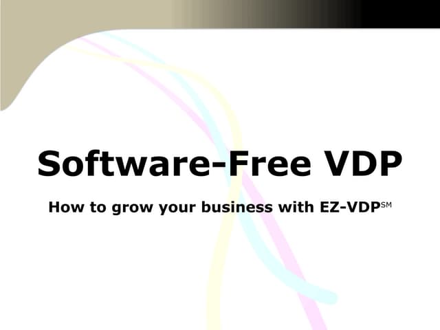 How To Grow Your Business With EZ-VDP