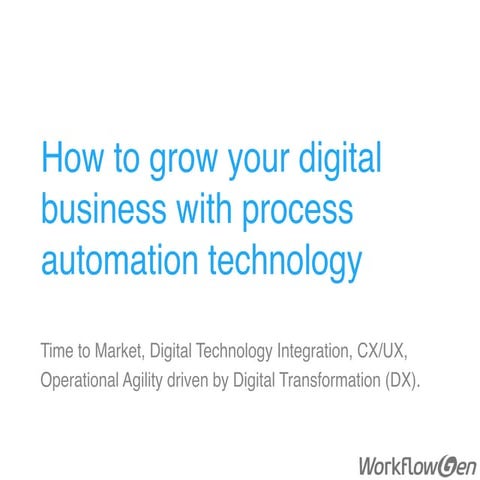 How to grow your digital business with process automation technology