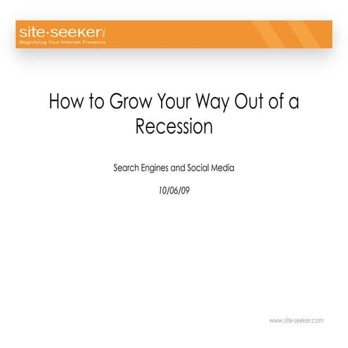 How To Grow Your Way Out Of A Recession