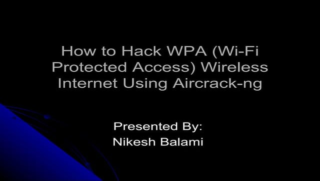 How to hack wireless internet connections using aircrack-ng