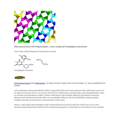 How to handle drug polymorphs... case study of trelagliptin succinate