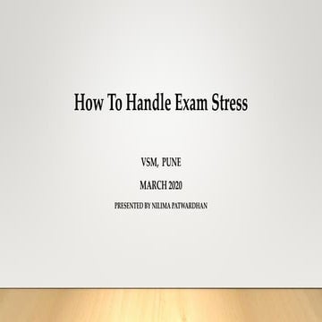 How to handle exam stress pune vsm | PPTX