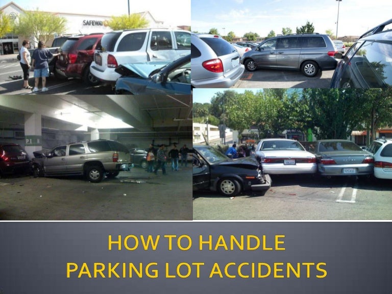 How to handle parking lot accidents