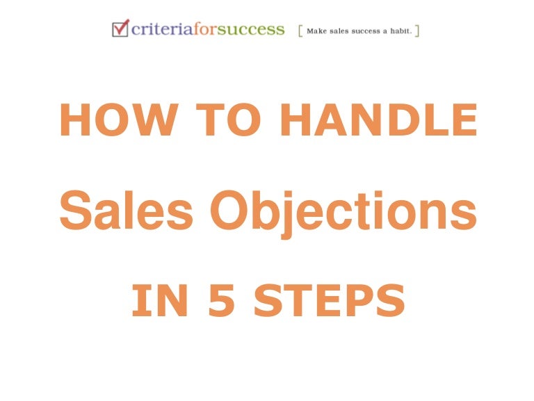 How to Handle Sales Objections in 5 Steps
