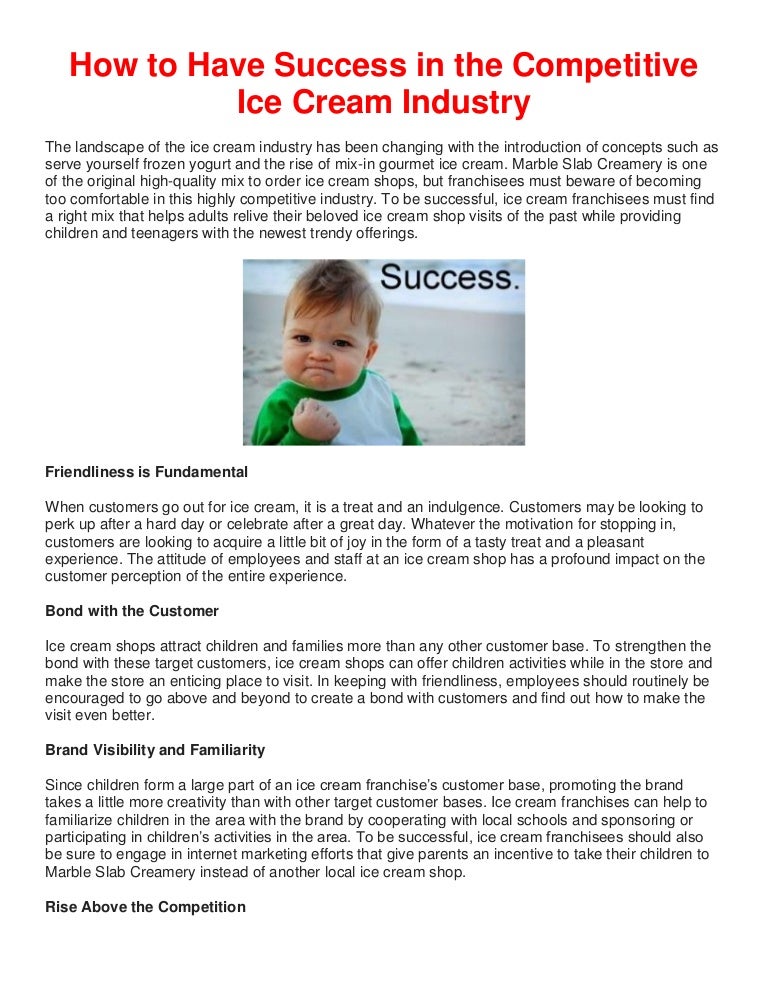 How to Have Success in the Competitive Ice Cream Industry