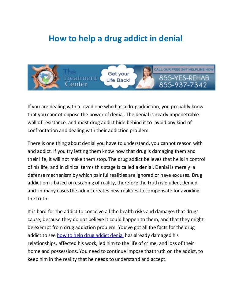How to help a drug addict in denial