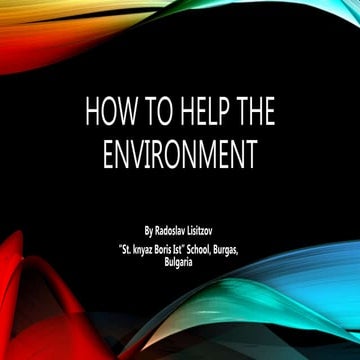 Bulgaria - How to help the environment