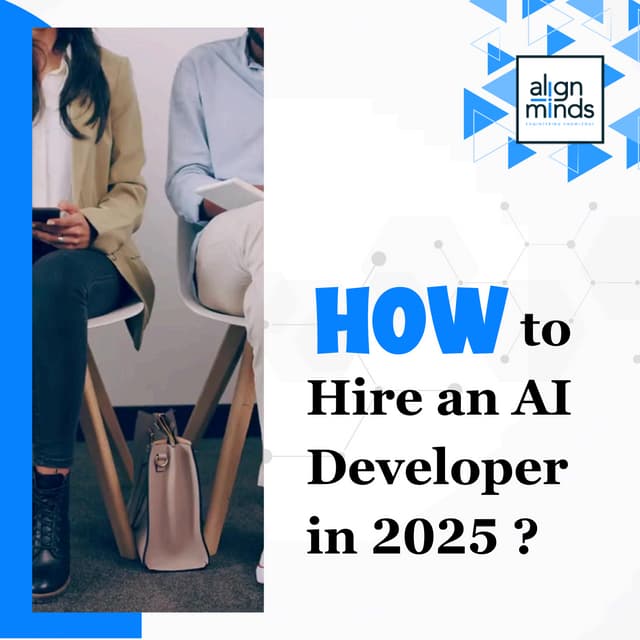 How to Hire AI Developer or Engineer in 2025