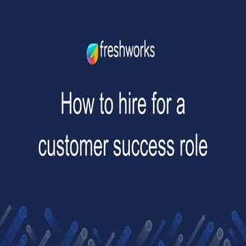 How to hire for a customer success role