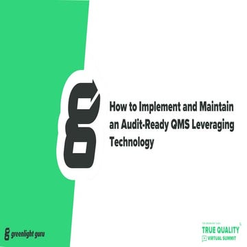 How to Implement and Maintain an Audit-Ready QMS Leveraging Technology