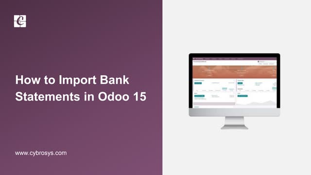 How to Import Your Bank Statements in Odoo 15 Accounting