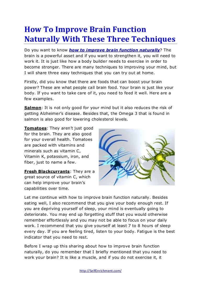 How To Improve Brain Function Naturally With These Three Techniques