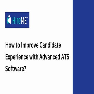 How to Improve Candidate Experience with Advanced ATS Software?