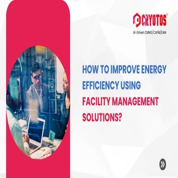 How to Improve Energy Efficiency Using Facility Management Solutions.pdf