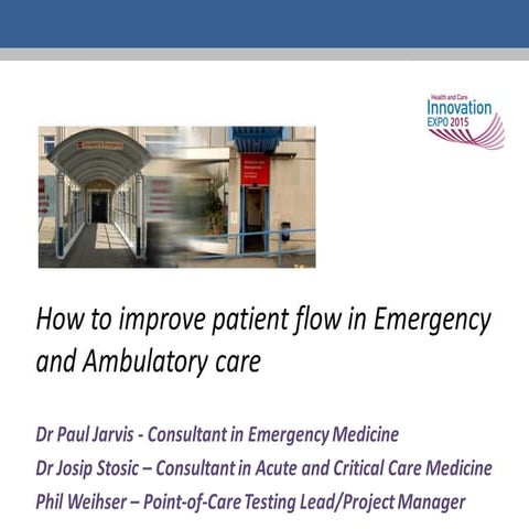 How to improve patient flow in emergency and ambulatory care, pop up uni, 10a...