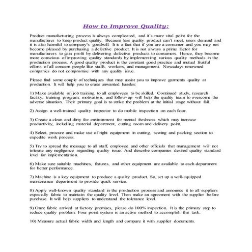 How to improve quality