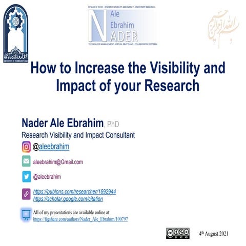 How to Increase the Visibility and Impact of your Research