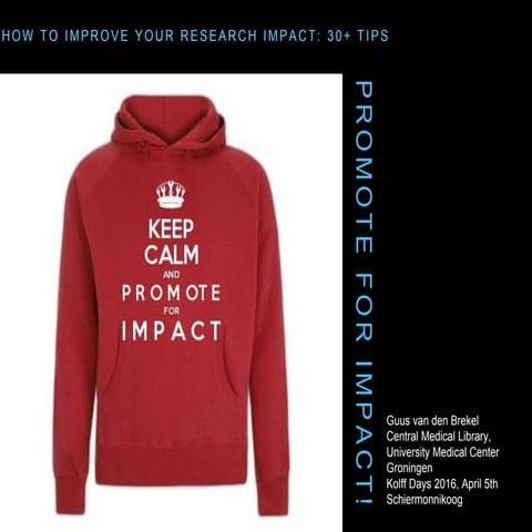 30+ Tips how to improve your research impact