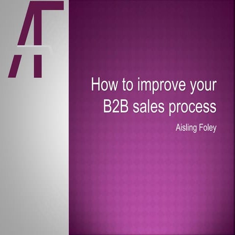 How to improve your B2B sales process