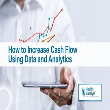 How to Increase Cash Flow Using Data and Analytics