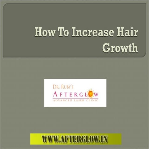 How to Increase Hair Growth | PPT