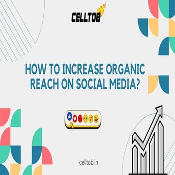 How to Increase Organic Reach on Social Media.pdf