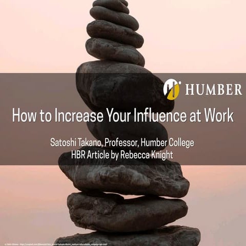 How to Increase Your Influence at Work - An HBR Article Feb 2018