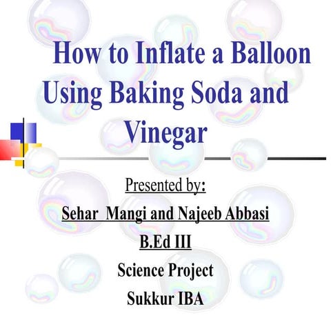 How to inflate a balloon using baking soda and vinegar.