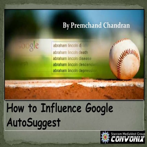 How to Influence Google Auto Suggest   