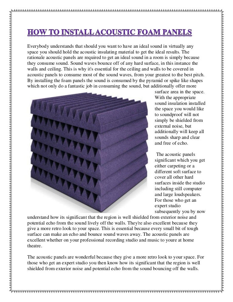 How to install acoustic foam panels