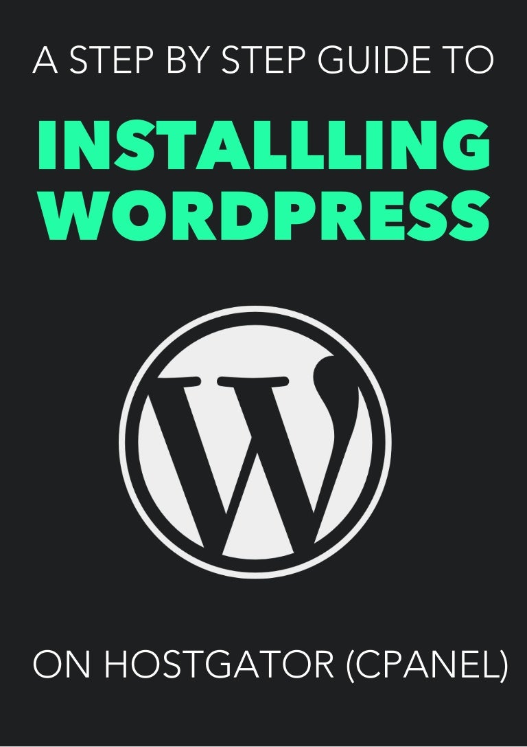 How To Install Wordpress On Hostgator Using Cpanel Images, Photos, Reviews